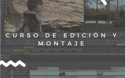Curso de Edición y Montaje