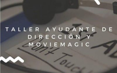 Ayudante de Dirección y Movimagic